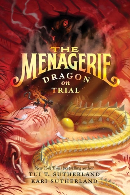 The Menagerie #2: Dragon on Trial, Tui T Sutherland ; Kari Sutherland - Paperback - 9780060851453