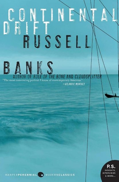 Continental Drift, Russell Banks - Paperback - 9780060854942