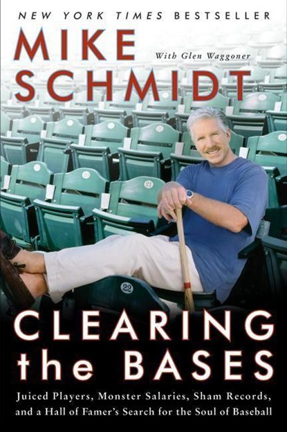 Clearing the Bases, Mike Schmidt ; Glen Waggoner - Paperback - 9780060855000