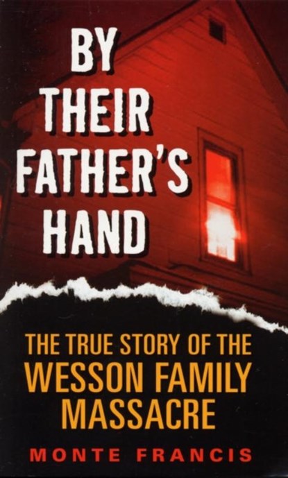 By Their Father's Hand, Monte Francis - Paperback - 9780060878245