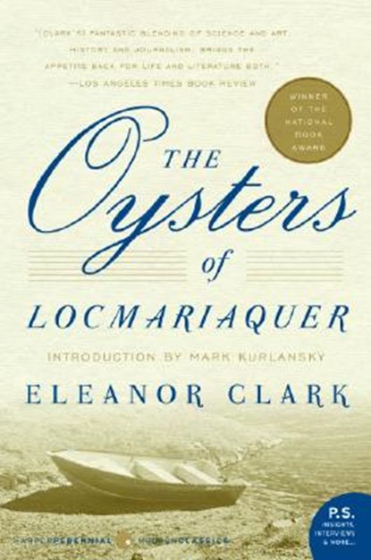 The Oysters of Locmariaquer, Eleanor Clark - Paperback - 9780060887421