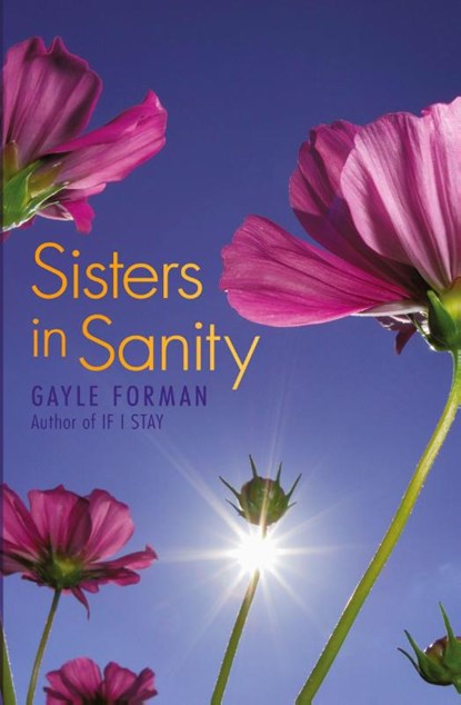 Sisters in Sanity, Gayle Forman - Paperback - 9780060887490