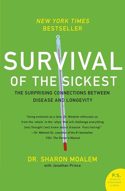 Survival of the Sickest, Dr. Sharon Moalem ; Jonathan Prince - Paperback - 9780060889661