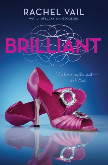 Brilliant, Rachel Vail - Paperback - 9780060890513