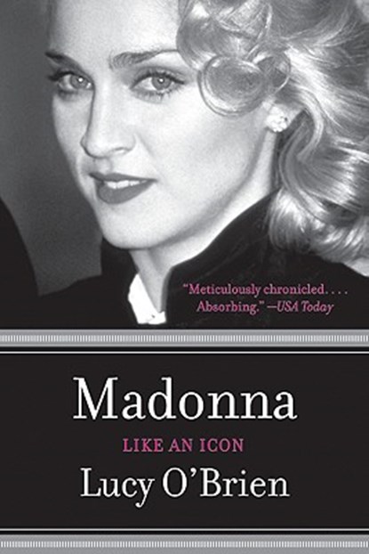 Madonna: Like an Icon, Lucy O'Brien - Paperback - 9780060898991