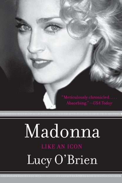 Madonna: Like an Icon, Lucy O'Brien - Paperback - 9780060898991