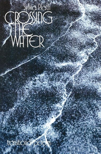 Crossing the Water, Sylvia Plath - Paperback - 9780060907891