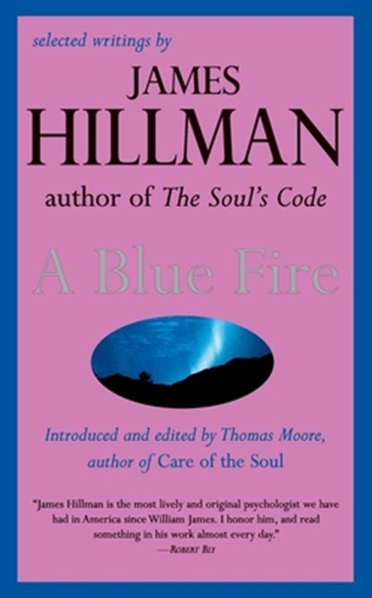 A Blue Fire, Thomas Moore - Paperback - 9780060921019