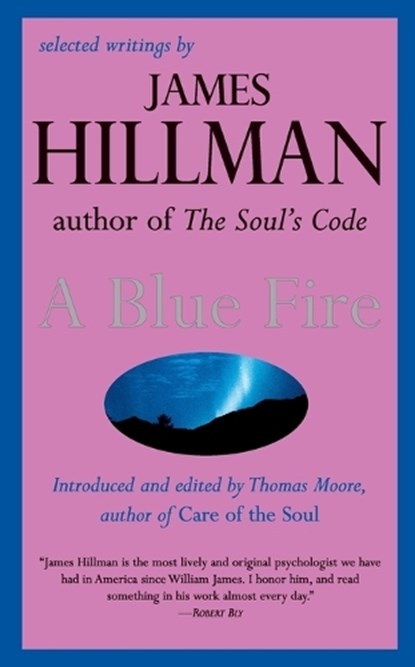 A Blue Fire, Thomas Moore - Paperback - 9780060921019