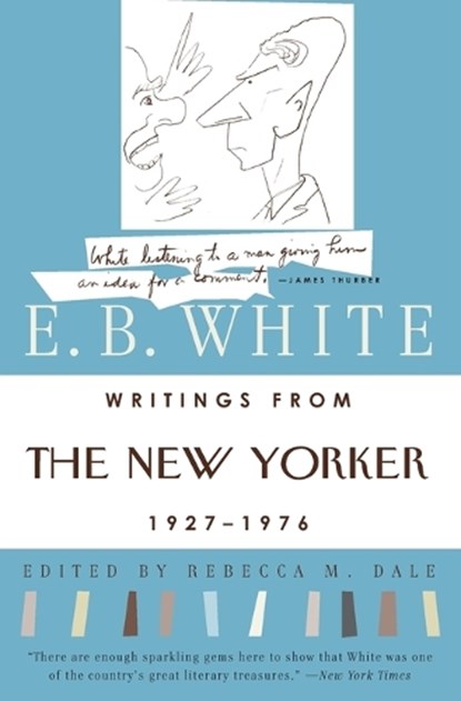 Writings from the "New Yorker", 1920s-70s, E. B. White - Paperback - 9780060921231