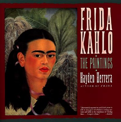 Frida Kahlo: The Paintings, Hayden Herrera - Paperback - 9780060923198
