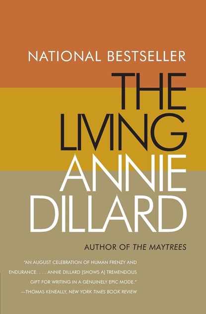 The Living, Annie Dillard - Paperback - 9780060924119