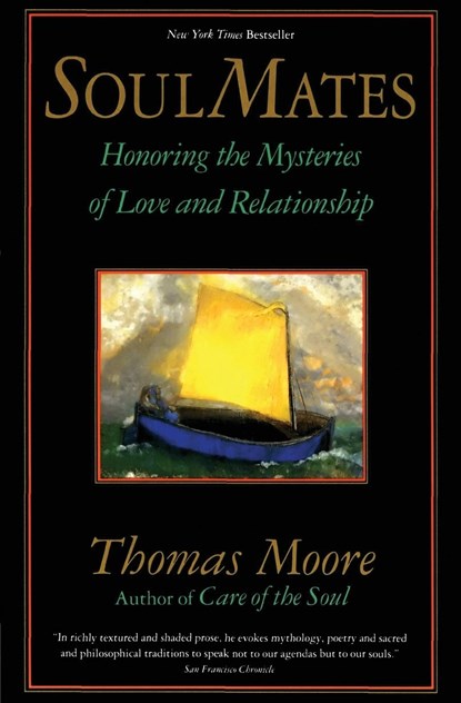 Soul Mates, Thomas Moore - Paperback - 9780060925758