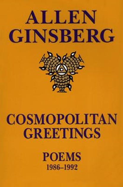 Cosmopolitan Greetin: Poems 1986-1992, Allen Ginsberg - Paperback - 9780060926236