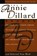 The Annie Dillard Reader, Annie Dillard - Paperback - 9780060926601