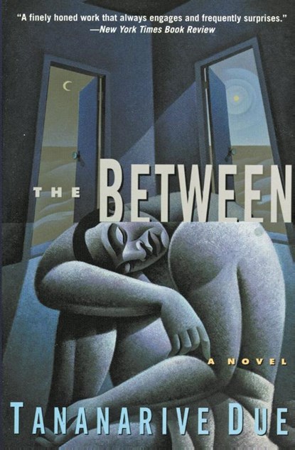 The Between, Tananarive Due - Paperback - 9780060927264