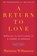 The Return to Love, Marianne Williamson - Paperback - 9780060927486