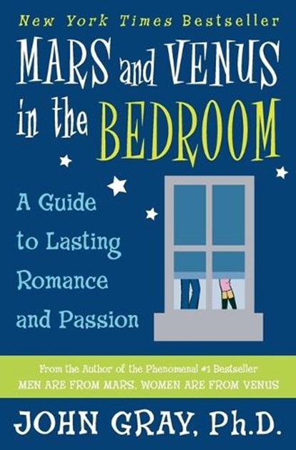 Mars and Venus in the Bedroom, John Gray - Paperback - 9780060927936