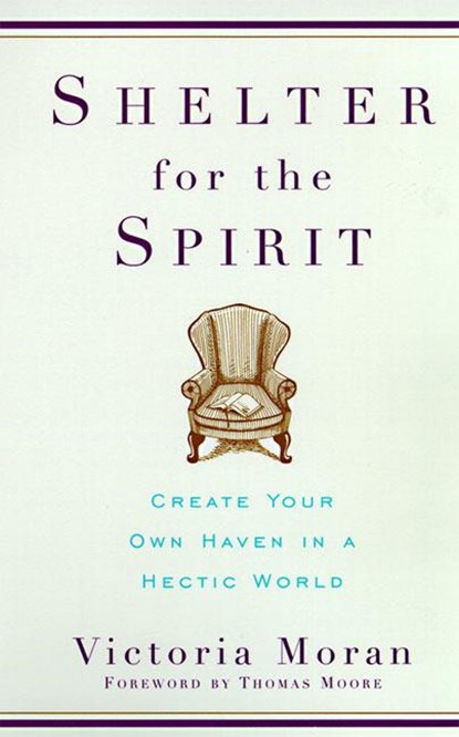 Shelter for the Spirit, Victoria Moran - Paperback - 9780060929220