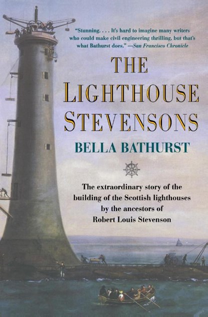 The Lighthouse Stevensons, Bella Bathurst ; Harpercollins Publishers Ltd - Paperback - 9780060932268