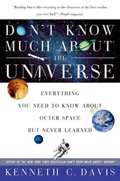 Don't Know Much About(R) the Universe, Kenneth C. Davis - Paperback - 9780060932565