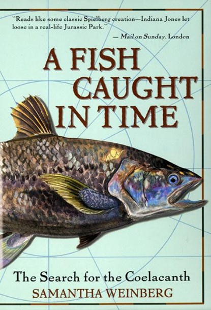 A Fish Caught in Time, Samantha Weinberg ; Fourth Estate - Paperback - 9780060932855