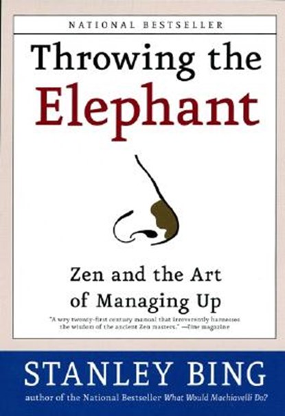 Throwing the Elephant, Stanley Bing - Paperback - 9780060934224