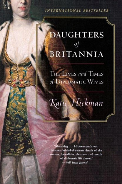 Daughters of Britannia, Katie Hickman - Paperback - 9780060934231