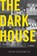 The Dark House, John Sedgwick - Paperback - 9780060934644