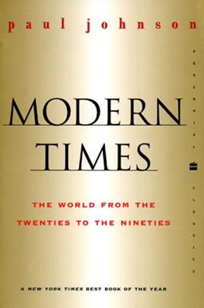 Modern Times Revised Edition, Paul Johnson - Paperback - 9780060935504
