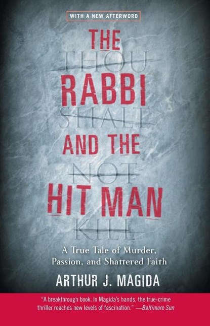 The Rabbi and the Hit Man, Arthur J Magida - Paperback - 9780060935610