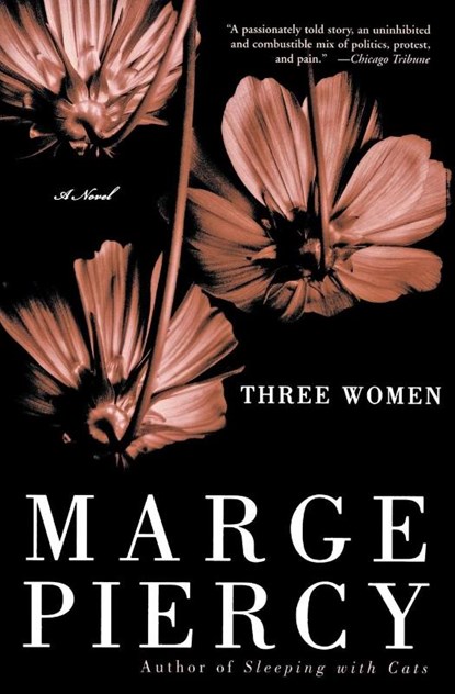 Three Women, Marge Piercy - Paperback - 9780060937027
