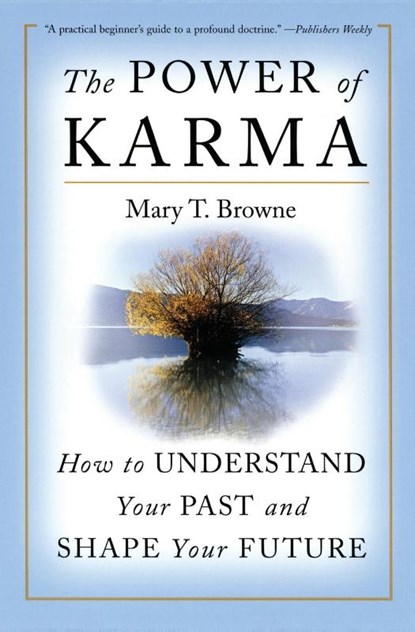 The Power of Karma, Mary T. Browne - Paperback - 9780060937478