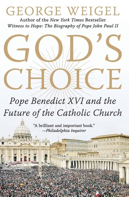 God's Choice, George Weigel - Paperback - 9780060937591