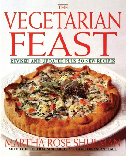 The Vegetarian Feast, Martha Rose Shulman - Paperback - 9780060950019