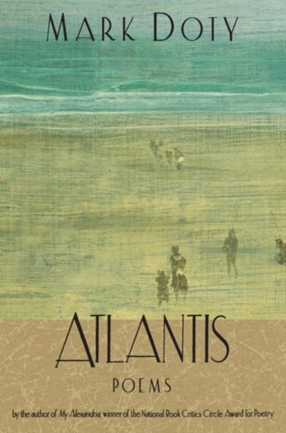 Atlantis, Mark Doty - Paperback - 9780060951061