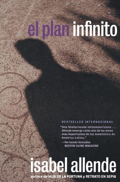 El Plan Infinito / The Infinite Plan, Isabel Allende - Paperback - 9780060951276