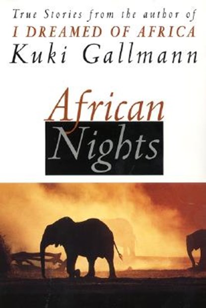 African Nights, Kuki Gallmann - Paperback - 9780060954833