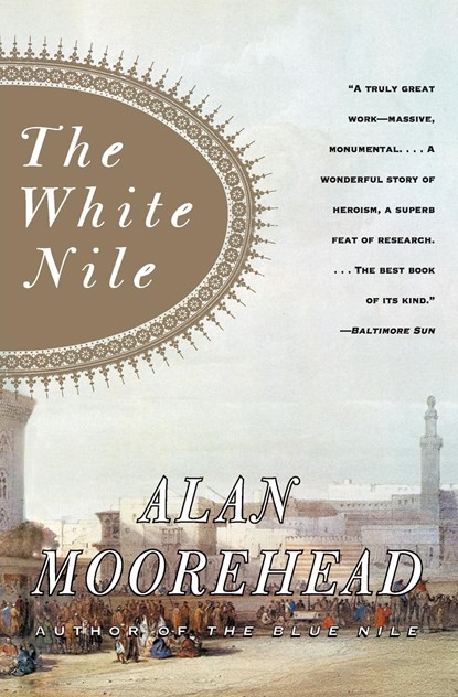 The White Nile, Alan Moorehead - Paperback - 9780060956394