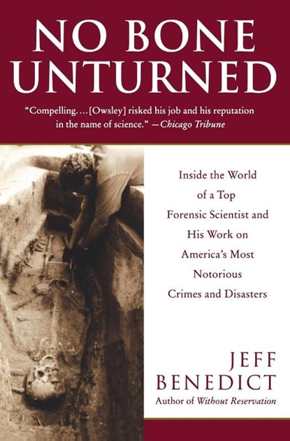 No Bone Unturned T, Jeff Benedict - Paperback - 9780060958886