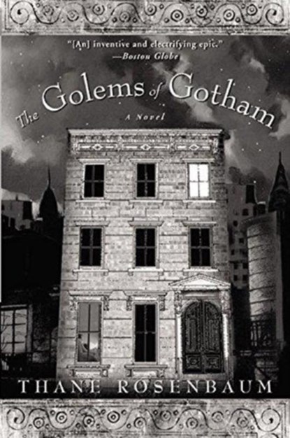Golems of Gotham, Thane Rosenbaum - Paperback - 9780060959456