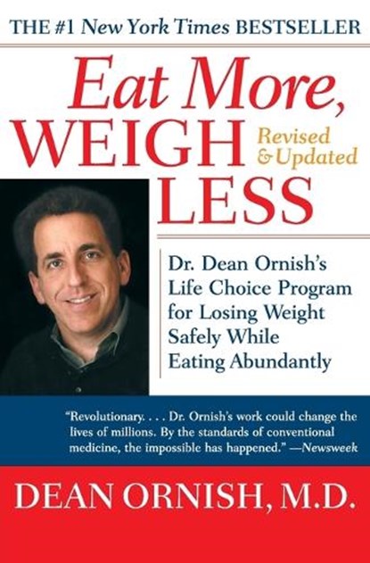 Eat More, Weigh Less, Dean Ornish - Paperback - 9780060959579