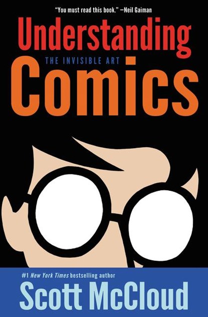 Understanding Comics, Scott McCloud - Paperback - 9780060976255