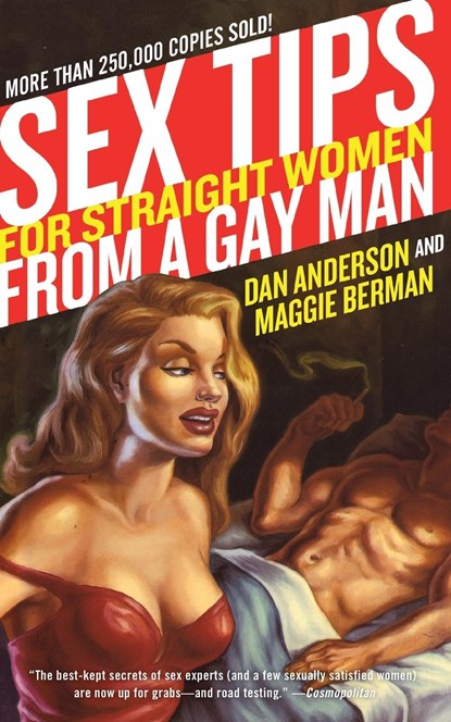 Sex Tips For Straight Women from a Gay Man, Dan Anderson ; Maggie Berman - Paperback - 9780060989095