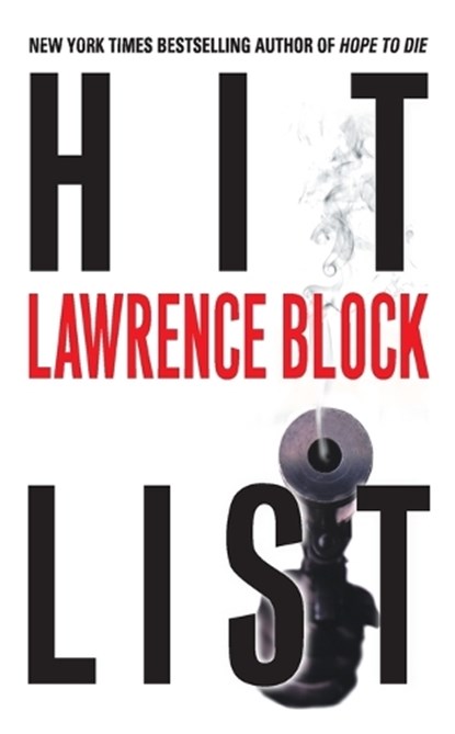 HIT LIST, Lawrence Block - Paperback - 9780061030994