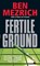 Fertile Ground, Ben Mezrich - Paperback - 9780061097980