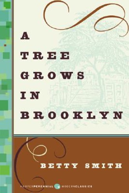 A Tree Grows in Brooklyn, Betty Smith - Paperback - 9780061120077