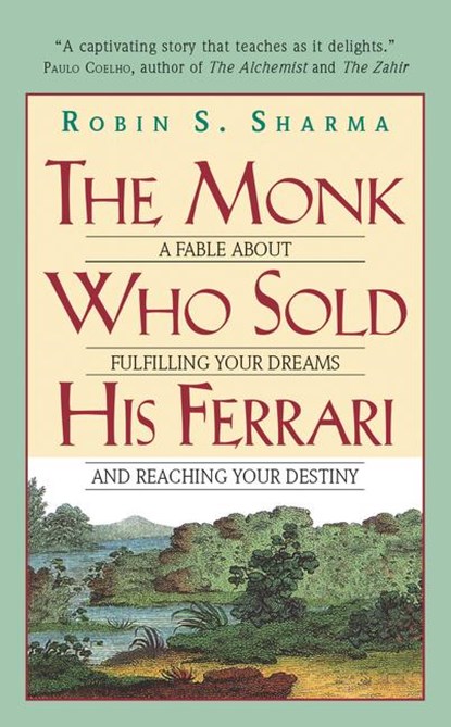 Monk Who Sold His Ferrari, Robin Sharma - Paperback - 9780061125898