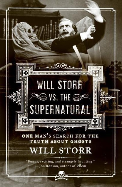 Will Storr Vs. the Supernatural, Will Storr - Paperback - 9780061132193