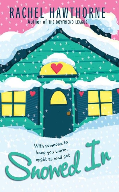 Snowed In, Rachel Hawthorne - Paperback - 9780061138362